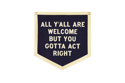 Oxford Pennant - All Y'all Are Welcome Camp Flag•Tate Farms x Oxford Pennant