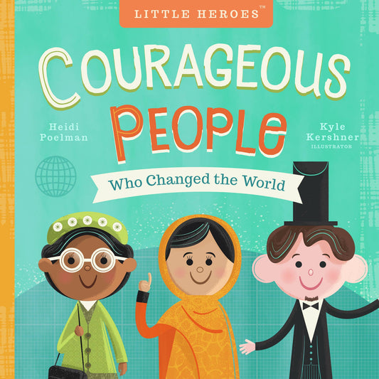 Familius, LLC - Courageous People Who Changed the World - Kids Book