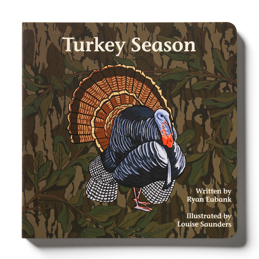 Explore the Outdoors Books - Mossy Oak Edition Turkey Season Children's Book