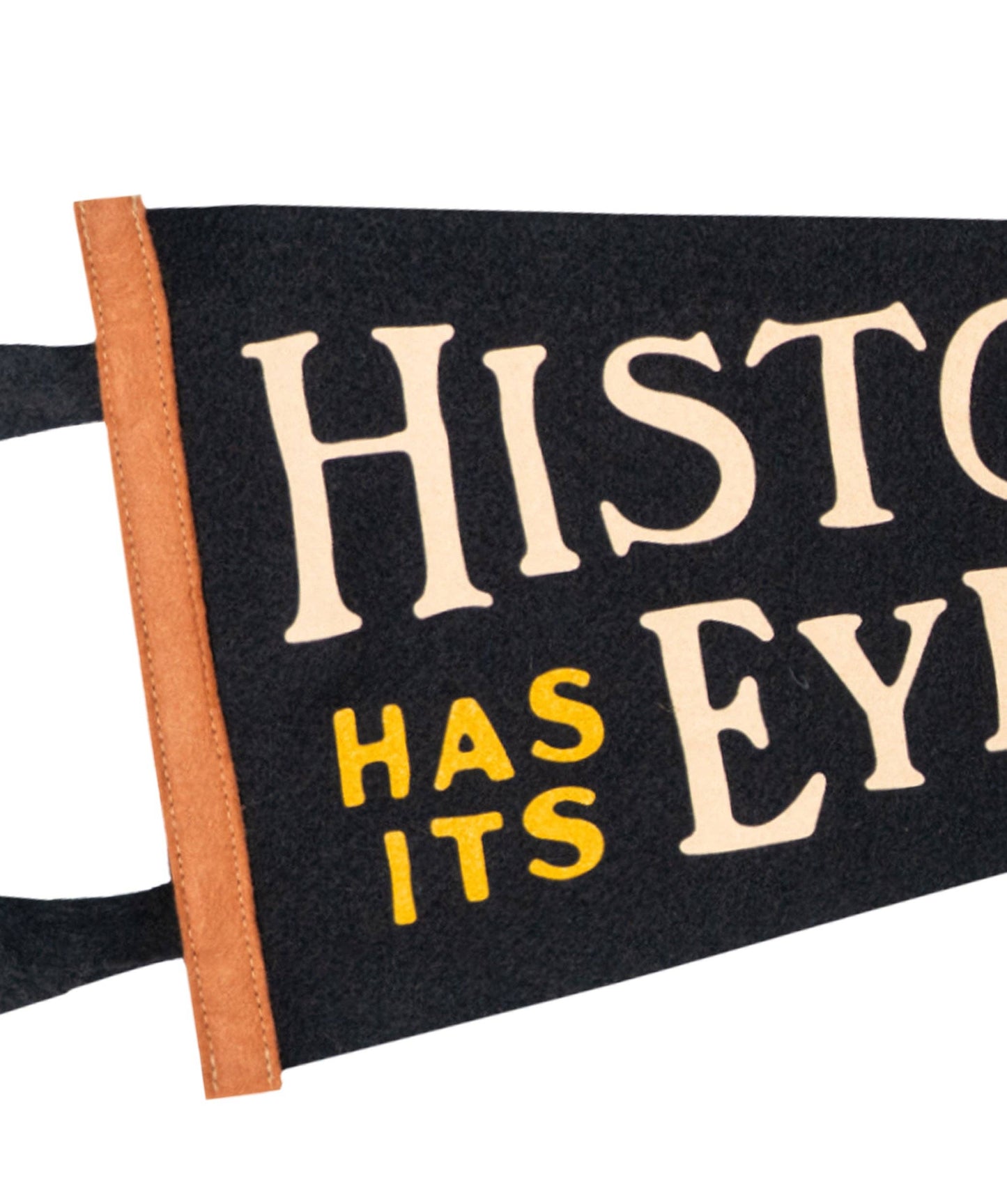 Oxford Pennant - History Has Its Eyes On You Pennant • Hamilton x Oxford Pennant