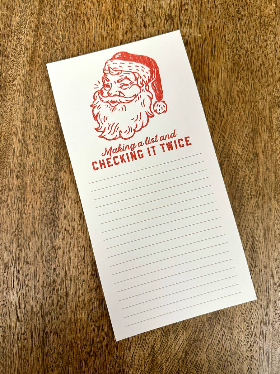 SOUTHERN FRIED DESIGN BARN - Making A List Checking It Twice Notepad