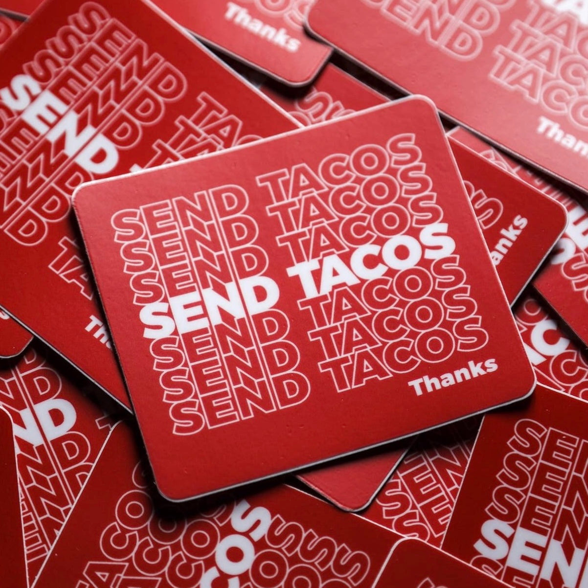 Send Tacos Sticker